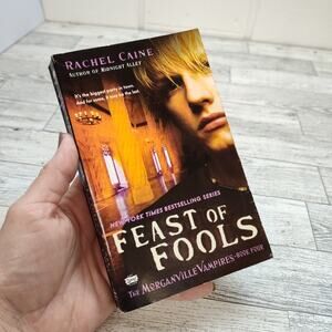 Feast of Fools by Rachel Caine ( Morganville Vampires Book‎ 4 ) Paperback